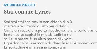 Ricordati di me live di antonello venditti ascolta ricordati di me di antonello venditti dove preferisci: Stai Con Me Lyrics By Antonello Venditti Stai Stai Stai Con