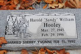 Harold W “Sandy” Hooley (1945-1996)