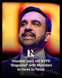The Houston police union has told NYPD officers “disgusted” with Zohran  Mamdani's election to join the Houston Police Department.
