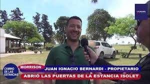 JUAN IGNACIO BERNARDI ESTANCIA ISOLET MORRISON