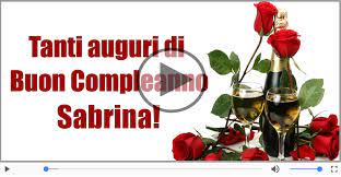 Buon Compleanno Sabrina Buon Compleano Cartoline Musicali Di Compleanno Cartolinemusicali Com