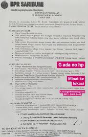 Usah bimbang, anda sudah sampai ke ruangan yang tepat. Gratis Melamar Lowongan Kerja Pt Bpr Kartasura Saribumi Posisi Administrasi Pemasaran Satpam Tanpa Biaya Sepeserpun Lowongan Rembang