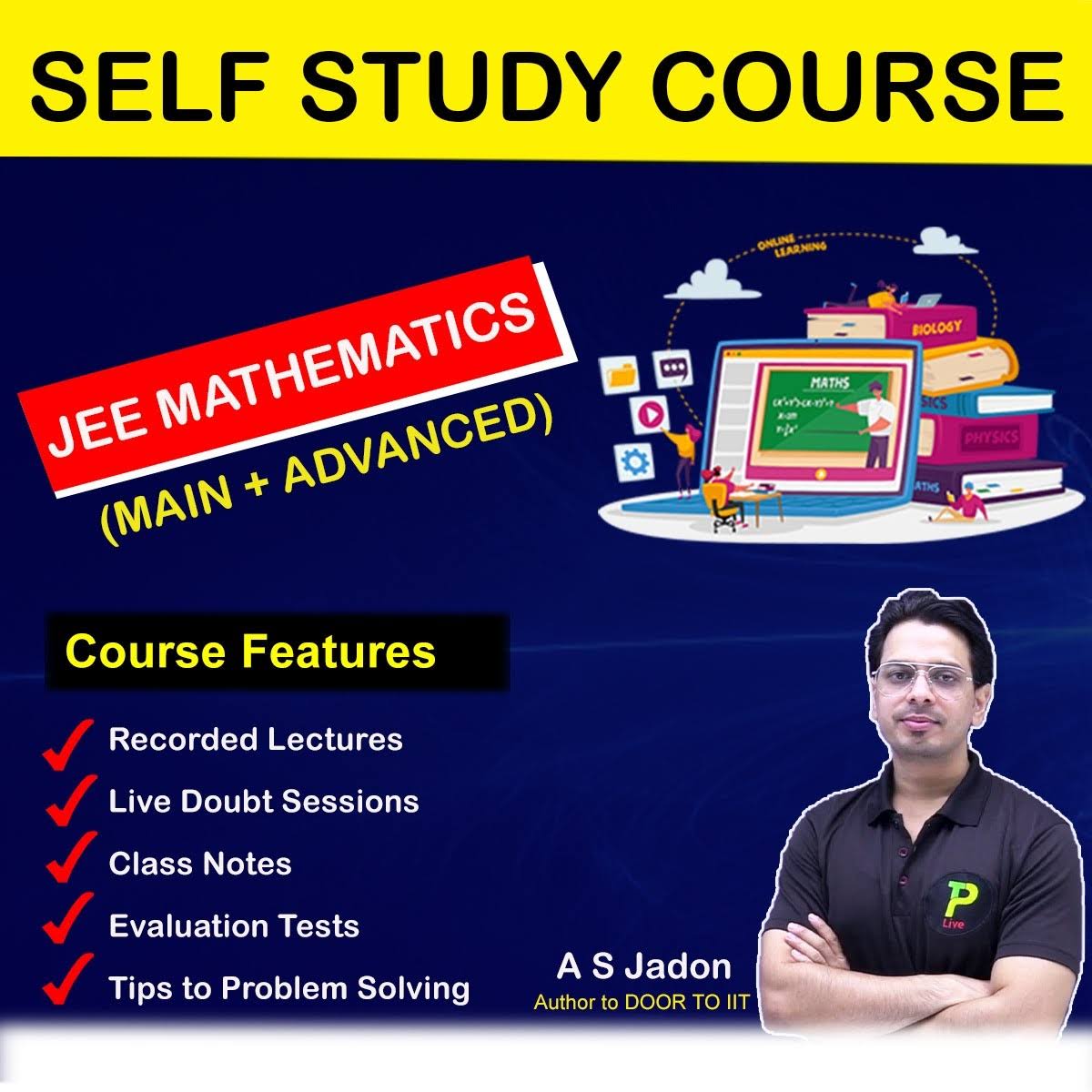 JEE Mathematics Self Study Course For Class 11+12th by Ajay sir