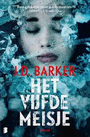 J.D. Barker 'Het vijfde meisje' (Sam Porter 2)