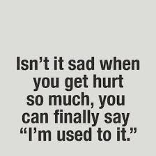 Pin By Christopher Harding On Quoted Words Hurt Quotes True Quotes