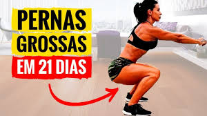 pernas grossas em 21 dias ii 6 exercicios para ter pernas grossas em casa treino de pernas e coxas fitness body abs workout workout videos