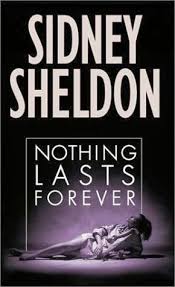 Free Download Pdf Files Nothing Lasts Forever By Sidney Sheldon Pdf Sidney Sheldon Books Sidney Sheldon English Novels Books