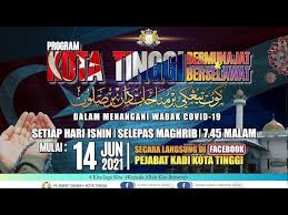 Maybe you would like to learn more about one of these? Program Kota Tinggi Bermunajat Dan Berselawat 14 Jun 2021 Youtube