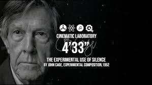 4'33" by John Cage, 1952