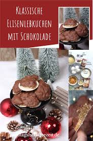 Klassisches Elisenlebkuchen Rezept Mit Schokolade Uberzogen Ohne Mehl Rezept In 2020 Lebensmittel Essen Rezept Kekse Weihnachtsrezepte