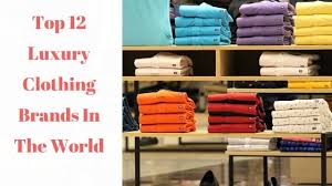 Louis vuitton reopened its refurbished flagship store in florence in march 2019 to great fanfare from the fashion industry. Top 12 Luxury Clothing Brands In The World Attention Trust