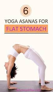 Belly fat is associated with an increase in waist size, bulging of tummy, and many dreadful diseases and disorders. 6 Yoga Asanas For Flat Stomach Yoga Asanas Exercise Best Yoga