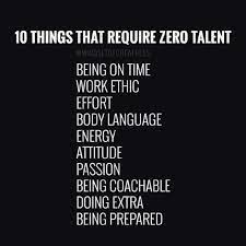 Zero Talent Needed Work Quotes Inspirational Quotes Life Quotes