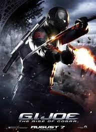 It's up to him and lifelong friend and naval intelligence agent kevin dunne to uncover the conspiracy behind the killing. G I Joe Rise Of The Cobra Poster 10211 Snake Eyes Gi Joe Snake Eyes Joe Movie