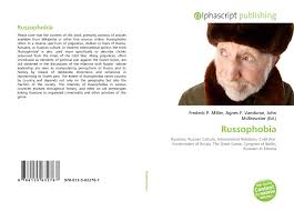 Check spelling or type a new query. Russophobia 978 613 5 63276 7 6135632760 9786135632767