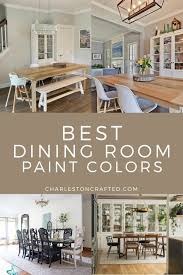 The Best Dining Room Paint Colors For 2025