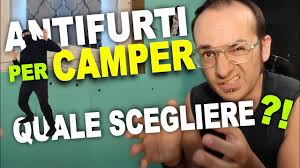 Subito a casa e in tutta sicurezza con ebay! Antifurti Per Camper Quale Scegliere Youtube