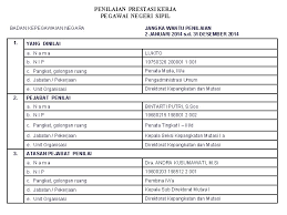 Metode ini mempunyai kelebihan dalam hal prestasi kerja yang telah dilakukan dan telah teljadi dan sampai batas tertentu, dapat diukur. Contoh Kriteria Prestasi Kerja Di Pejabat