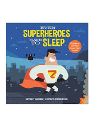 Shop Even Superheroes Have To Sleep Hardcover Online In Dubai Abu Dhabi And All Uae