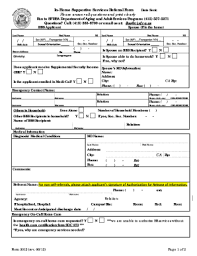 Minimum coverage requirements medical benefits of at least $100,000 per accident or illness medical evacuation to home country in the amount of $50,000* additional requirements an insurance policy secured to meet the benefits requirements must. Ihss Referral Form Fill Out And Sign Printable Pdf Template Signnow