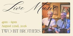 Live Music Two Bit Brothers