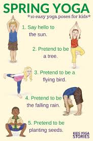Yoga For Spring Printable Poster Kids Yoga Stories Yoga Resources For Kids Yoga For Kids Easy Yoga Workouts Kids Yoga Poses