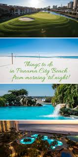 Discover Morning To Evening Activities And Attractions In Pcb There Are So Many Things To Do In Panama Ci Florida Resorts Panama City Panama Panama City Beach