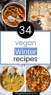 34 Warming Vegan Winter Recipes For Dinner The Green Loot
