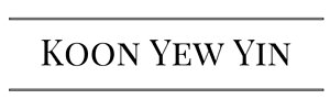 Koon was quiet to begin with, he was most of the time smiling and listening to our conversation. About Koon Yew Yin Kyy