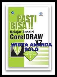 Jual Pasti Bisa Belajar Sendiri Coreldraw X7 Baru Buku Komputer Online Harga Murah Books Calm Artwork Coreldraw