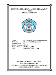 May 26, 2019 · download now desain cover perangkat pembelajaran kurikulum 2013 revisi 2017. Contoh Rpp Pai Shefalitayal