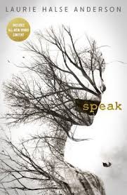 And soon, they become its prey. Speak By Laurie Halse Anderson