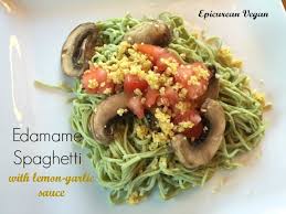 Edamame Spaghetti With Lemon Garlic Sauce Recipe Edamame Spaghetti Edamame Pasta Lemon Garlic Sauce