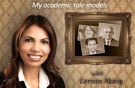 My academic role model: Lerzan Aksoy