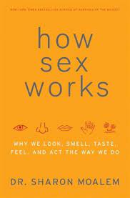 How Sex Works Ebook De Dr Sharon Moalem 9780061914591 Rakuten Kobo Brasil