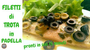 Preparalo velocemente con la guida di ricetta.it. Filetti Di Trota In Padella Pronti In 15 Minuti Youtube