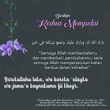 Dan berkahilah minum kepada orang yang telah memberi minum kepadaku. salah satu contoh doa pernikahan yang makruh adalah mendoakan pasangan pengantin agar memiliki banyak anak. Doa Untuk Pengantin Nasihat Sahabat