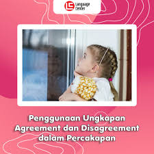 Ada yang bisa disampaikan di situasi formal ataupun informal, maupun keduanya. Penggunaan Ungkapan Agreement Dan Disagreement Dalam Percakapan