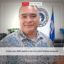 As of Jan. 31, 2022, the CNMI government has spent $8 million out of the  $15 million in American Rescue Plan Act that was invested or budgeted for  the travel bubble program