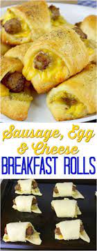 Sausage Egg And Cheese Breakfast Rolls Delicious Recipe Breakfast Breakfastrecipes Sausage Eggs Che Breakfast Recipies Breakfast Brunch Recipes Recipes