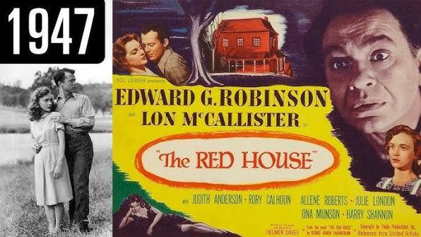 The Red House - Full Movie - GREAT QUALITY (1947)