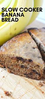 Slow Cooker Banana Bread Slow Cooker Banana Bread Slow Cooker Bread Crockpot Banana Bread