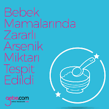 bebek mamalarinda zararli arsenik miktari tespit edildi gebecom gebeonline hamiele pregnant bebekmamasi goo gl 8qlthg bebek mamalari bebek tespit