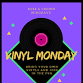 Vinyl Monday event image