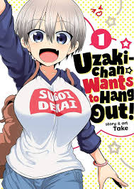 Uzaki-chan Wants to Hang Out!