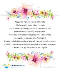 Podziękować każdej mamie za nasze wychowanie. Zyczenia Z Okazji Dnia Matki Aktualnosci Gmina Grudziadz