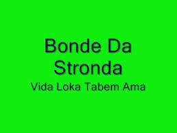 Mc bo do catarina muleque doido video clipe oficial. Vida Loka Tambem Ama Bonde Da Stronda Letras Mus Br