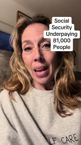 Social Security is underpaying 81,000 people. Making up about $209 million.  Check your Social Security record to make sure it’s accurate and Social  Security is paying the correct amount. The flipside ...