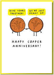At the end of the day, it's all about finding something the recipient will love. Happy Copper Anniversary Funny 9th Wedding Anniversary Card Amazon Co Uk Stationery Office Supplies