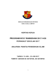Tarikh puasa ramadhan 2021 / 1 ramadhan 1442h bersamaan dengan : Kertaskerja Majlis Ihya 2017